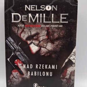Nad rzekami Babilonu DeMille Nelson