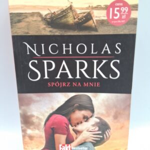 Spójrz na mnie - Nicholas Sparks
