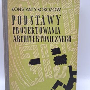 PODSTAWY PROJEKTOWANIA ARCHITEKTONICZNEGO