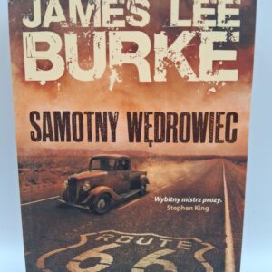 Samotny wedrowiec James Lee Burke