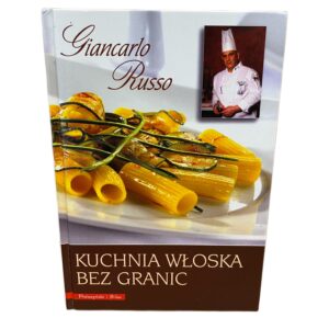 Kuchnia włoska bez granic
