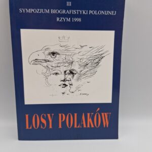 LOSY POLAKÓW