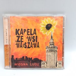 Kapela ze Wsi Warszawa - Wiosna Ludu CD