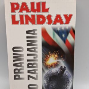 Prawo do zabijania Paul Lindsay