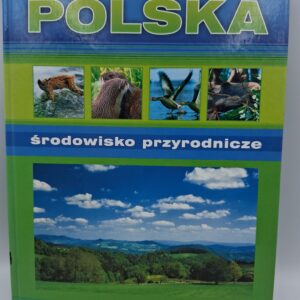 POLSKA ŚRODOWISKO PRZYRODNICZE