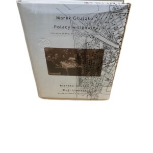 Marek Głuszko - Polacy w Lipawie