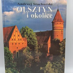 OLSZTYN i okolice