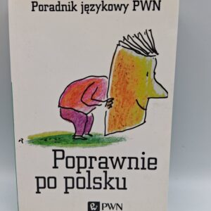 Poprawnie po polsku poradnik językowy PWN Mirosław Bańko