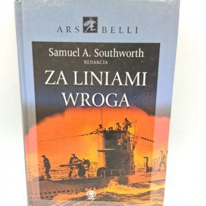 Za liniami wroga Samuel A. Southworth