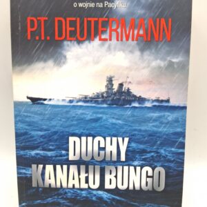 Duchy Kanału Bungo Peter T. Deutermann