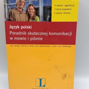 Język polski poradnik skutecznej komunikacji w mowie i pismie Radosław Pawelec