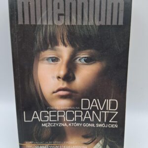 Mężczyzna, który gonił swój cień David Lagercrantz
