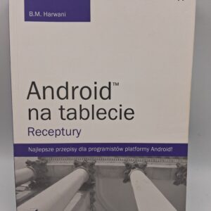 Android na tablecie receptury B. M. Harwani