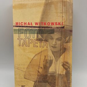 Fototapeta Michał Witkowski