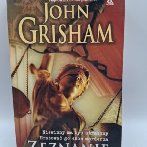 Zeznanie John Grisham