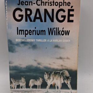 Imperium wilków Jean-Christophe Grangé