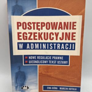 Postępowanie egzekucyjne w administracji