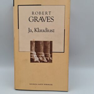 Ja, Klaudiusz Robert Graves