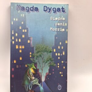 Biedna Pani Morris Magda Dygat