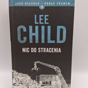 Nic do stracenia Lee Child