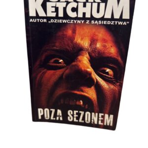 Poza sezonem Jack Ketchum