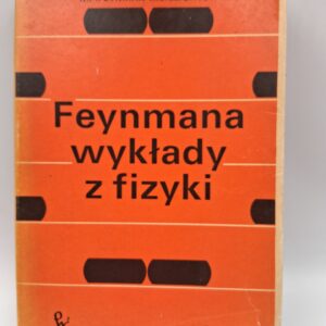 Feynmana wykłady z fizyki tom I cz.1