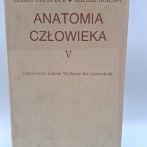 Anatomia człowieka tom V