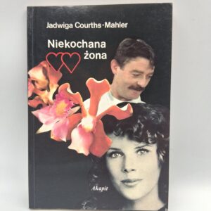 Niekochana zona Hedwig Courths-Mahler