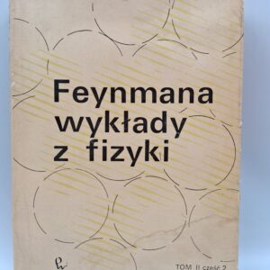 Feynmana wykłady z fizyki tom II cz.2