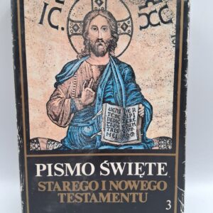 Pismo Święte Starego i Nowego Testamentu