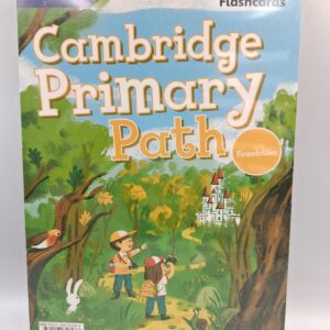 Cambridge primary path. Foundation level. Flashcards. Per la Scuola elementare
